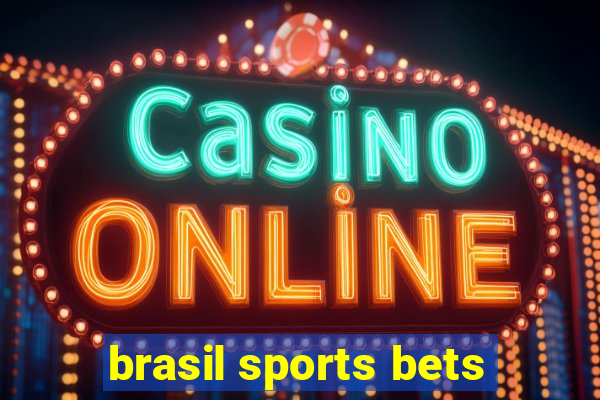 brasil sports bets